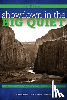 Jr., John P. Bieter - Showdown in the Big Quiet