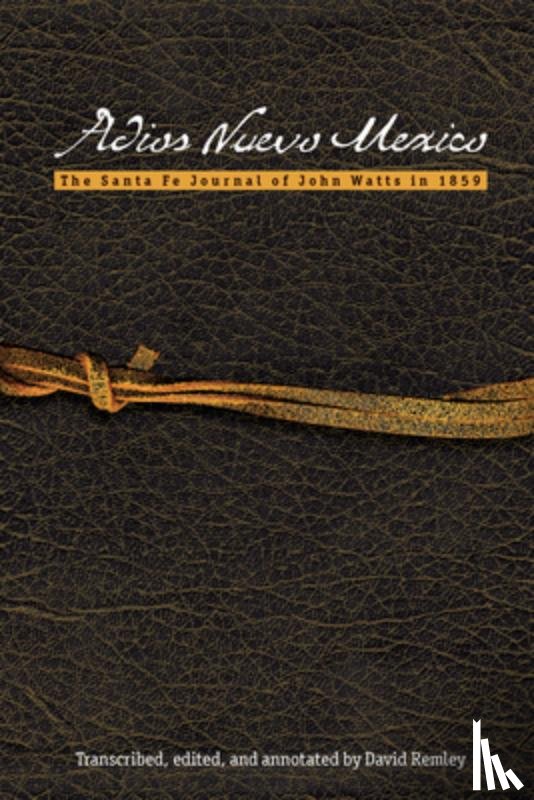  - Adios Nuevo Mexico