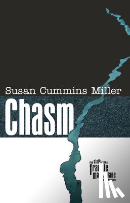 Miller, Susan Cummins - Chasm