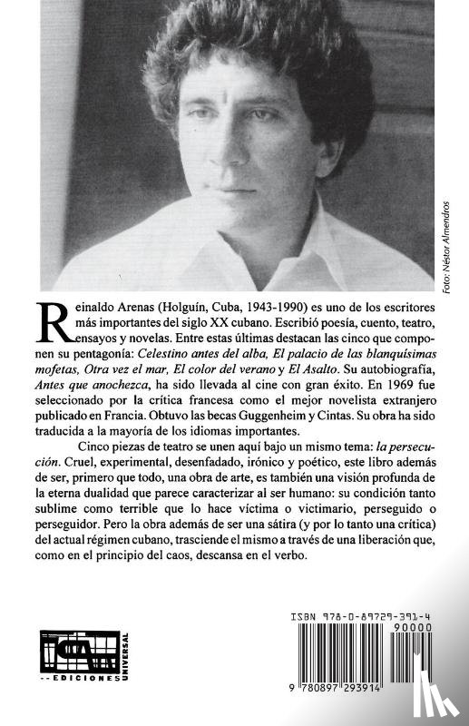 Arenas, Reinaldo - PERSECUCIÓN (Cinco piezas de teatro experimental)