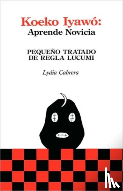 Cabrera, Lydia - Koeko Iyawo - Aprende Novicia