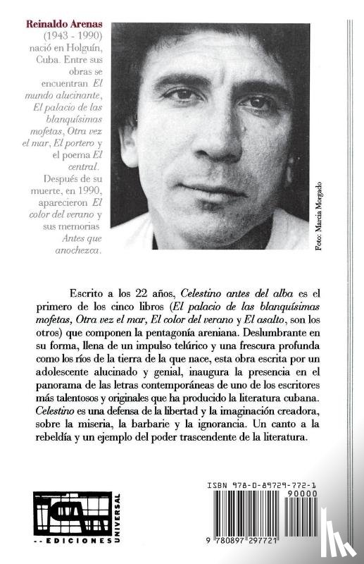 Arenas, Reinaldo - CELESTINO ANTES DEL ALBA. Primera novela del escritor cubano,