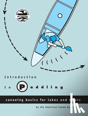 American Canoe Association - Introduction to Paddling