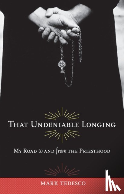 Tedesco, Mark - That Undeniable Longing