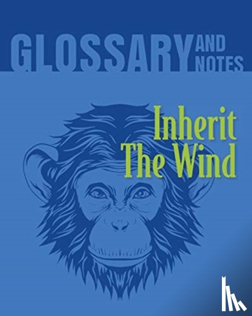 Books, Heron - Inherit The Wind Glossary and Notes