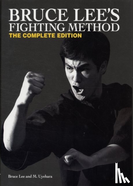 Lee, Bruce, Uyehara, M. - Bruce Lee's Fighting Method