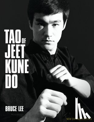 Lee, Bruce - Lee, B: Tao of Jeet Kune Do