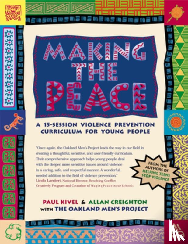 Paul Kivel, Allan Creighton - Making the Peace