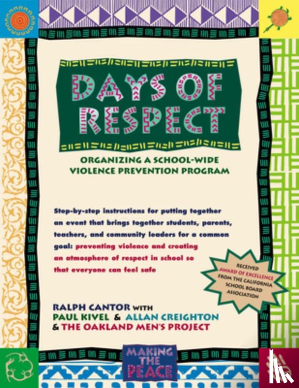 Cantor, Ralph J. - Days of Respect: Organizing a Schoolwide Violence Prevention Program