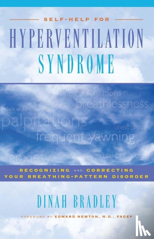 Bradley, Dinah, Newton, Edward - SELF-HELP FOR HYPERVENTILATION