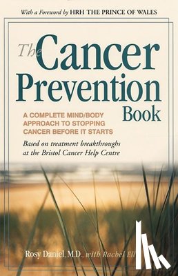Daniel, Rosy - Daniel, R: Cancer Prevention Book