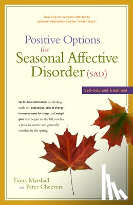 Marshall, Fiona - Positive Options for Seasonal Affective Disorder (Sad): Self-Help and Treatment