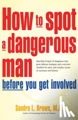 Brown, Sandra L. - HT SPOT A DANGEROUS MAN BEFORE