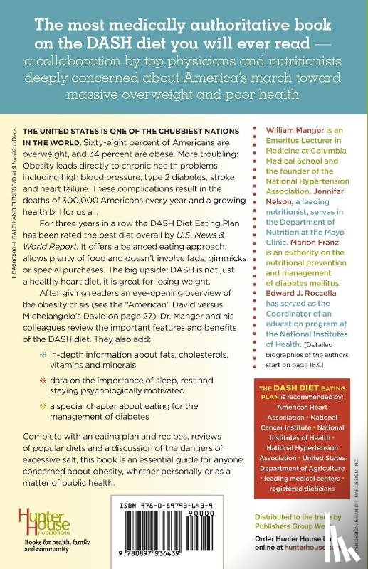 William M. Manger, Jennifer K. Nelson, Marion J. Franz, Edward J. Roccella - The Dash Diet to End Obesity