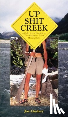 Lindsay, Joe - Up Shit Creek