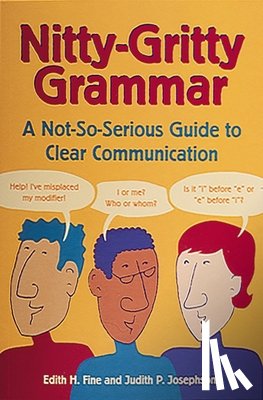 Fine, Edith Hope, Josephson, Judith Pinkerton - Nitty-Gritty Grammar