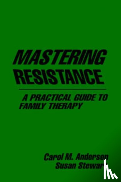 Anderson, Carol M., Stewart, Susan - Mastering Resistance