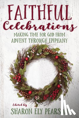  - Faithful Celebrations