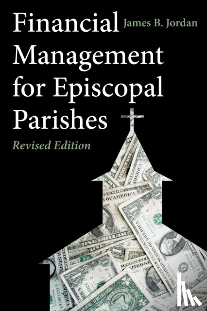 Jordan, James B. - Financial Management for Episcopal Parishes