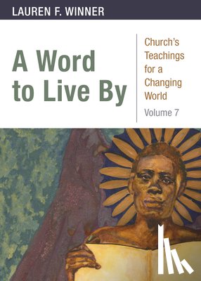 Winner, Lauren F. - A Word to Live By