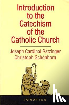 Schoenborn, Christoph - Introduction to the Catechism of the Catholic Church