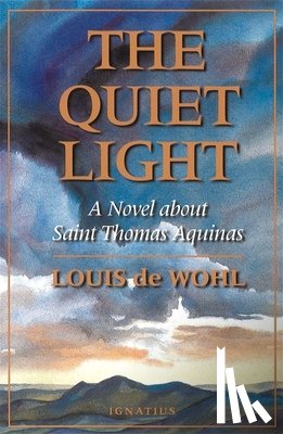 Louis De Wohl - Quiet Light