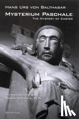 Von Balthasar, Hans Urs - MYSTERIUM PASCHALE