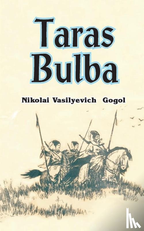 Gogol, Nikolai Vasil'evich - Taras Bulba