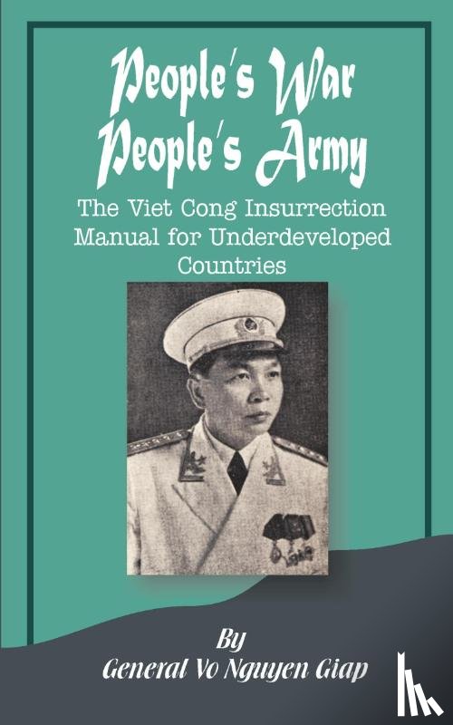 Giap, Vo Nguyen - People's War People's Army