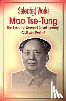 Tse-Tung, Mao - Selected Works of Mao Tse-Tung