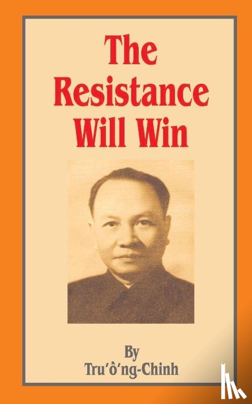 Truong-Chinh, Trutng-Chinh - Resistance Will Win