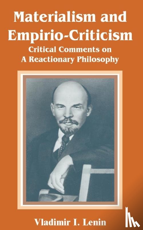 Lenin, Vladimir Il'ich - Materialism and Empirio-Criticism