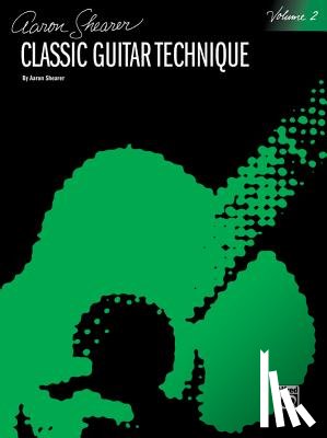 Shearer, Aaron - Classic Guitar Technique, Vol 2