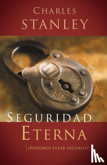 Stanley, Charles F. - Seguridad eterna