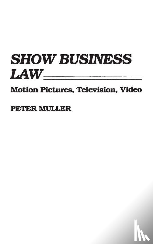 Muller, Peter - Show Business Law