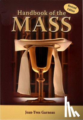 Garneau, Jean-Yves - Handbook of the Mass