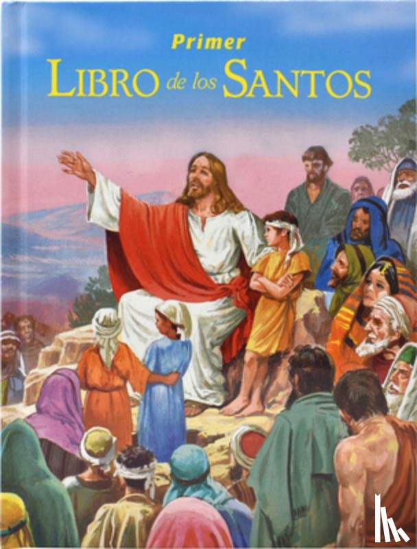 Lovasik, Lawrence G. - Primer Libro de Los Santos