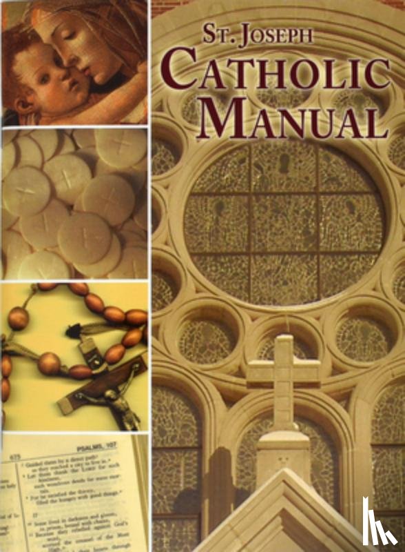 Donaghy, Thomas J. - St. Joseph Catholic Handbook: Principal Beliefs, Popular Prayers, Major Practices
