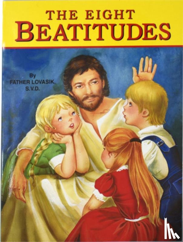 Lovasik, Lawrence G. - The Eight Beatitudes