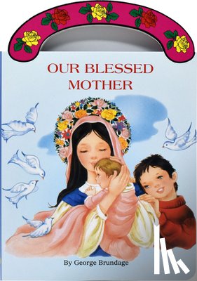 Brundage, George - Our Blessed Mother