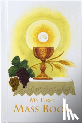 Catholic Book Publishing & Icel - First Mass Book: An Easy Way of Participating at Mass for Boys and Girls