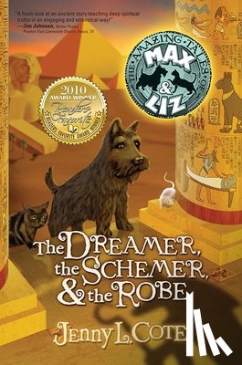 Cote, Jenny L. - The Dreamer, the Schemer, and the Robe: Volume 2