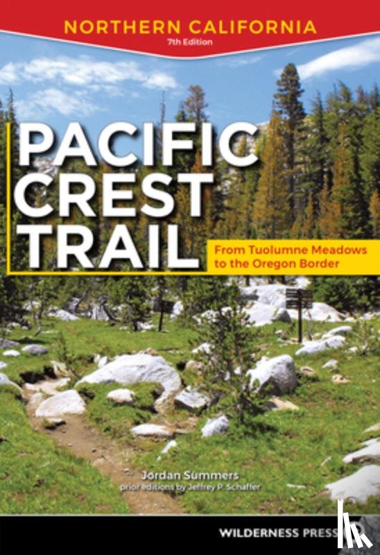 Summers, Jordan - Pacific Crest Trail: Northern California