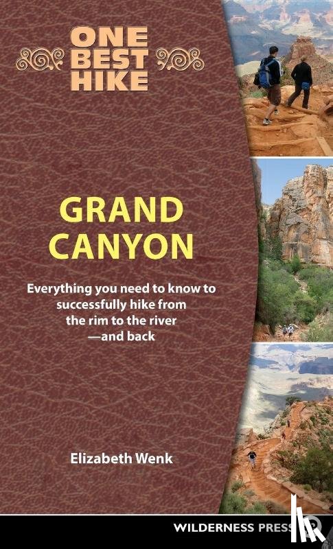 Wenk, Elizabeth - One Best Hike: Grand Canyon