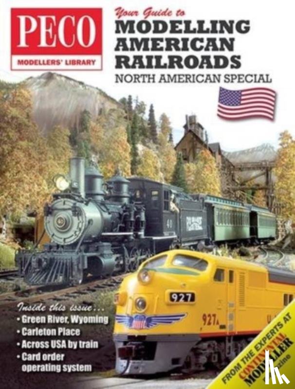  - Your Guide to Modelling American Railroads