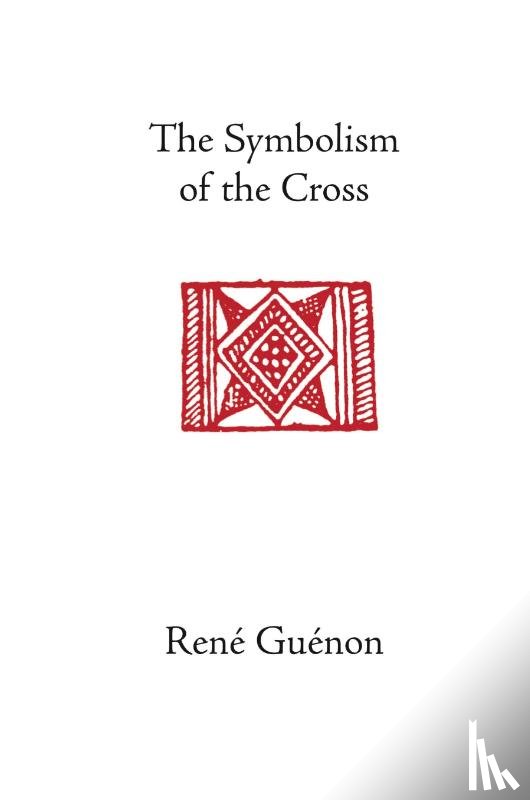  - The Symbolism of the Cross