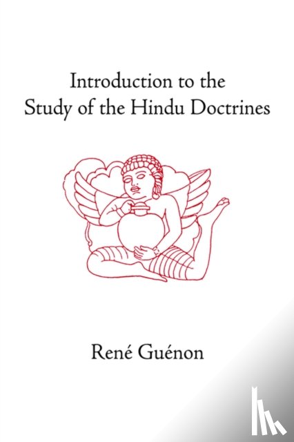 Guenon, Rene - Introduction to the Study of the Hindu Doctrines