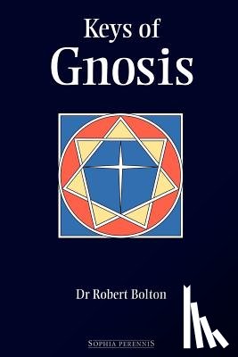 Bolton, Robert - Keys of Gnosis