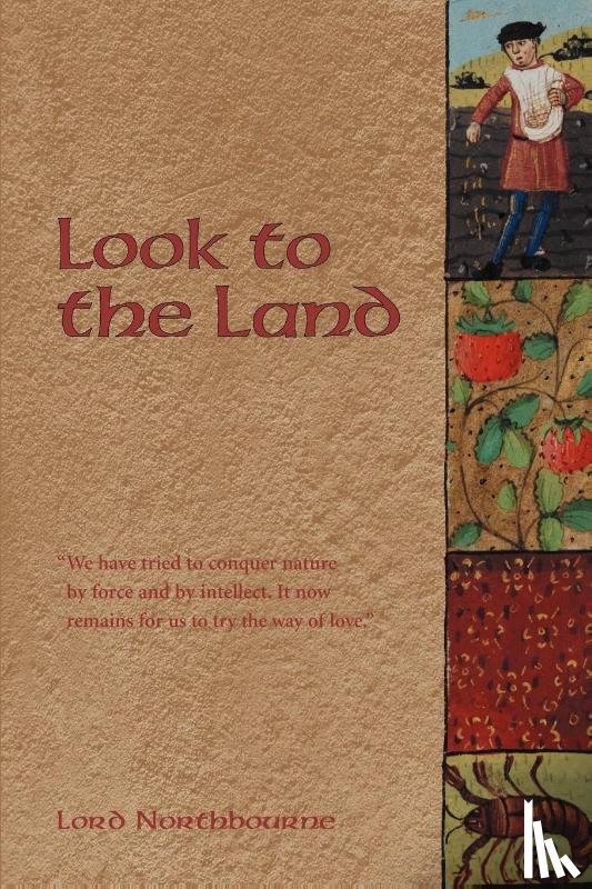 Northbourne, Lord - Look to the Land