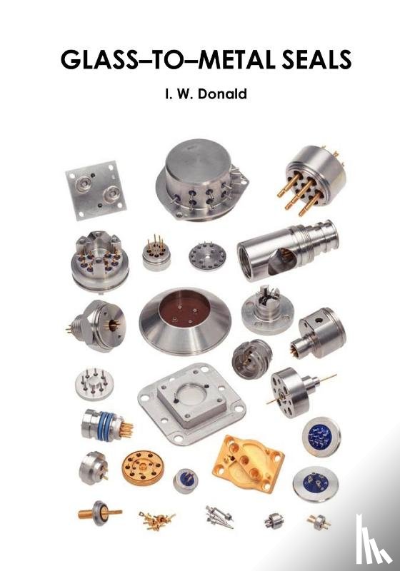 Donald, Ian W. - Glass-to-metal Seals